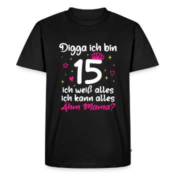 15th Birthday Girl Digga I'm 15 - Men's Premium Organic T-Shirt - black - Front - Nico (187cm)