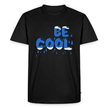 Be cool - Men's Premium Organic T-Shirt - black - Front - Nico (187cm)