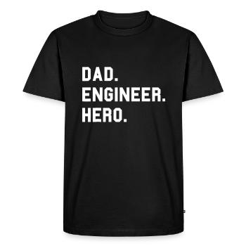 Dad Engineer Hero Father T Shirt - Men's Premium Organic T-Shirt - black - Front - Nico (187cm)