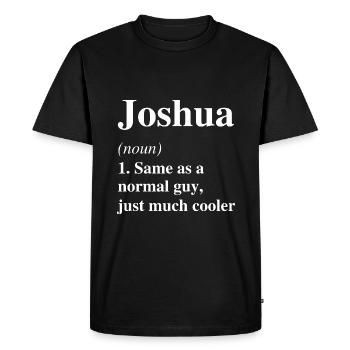 Joshua Definition Cool Name Saying Gift - Men's Premium Organic T-Shirt - black - Front - Nico (187cm)