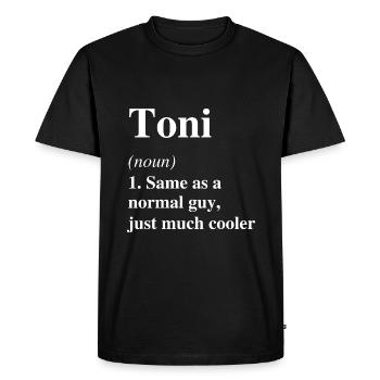 Toni Definition Cool Name Saying Gift - Men's Premium Organic T-Shirt - black - Front - Nico (187cm)