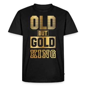Vieux mais roi d'or en lettres d'or, couleur or - T-shirt Premium bio Homme - noir - Devant - Nico (187cm)