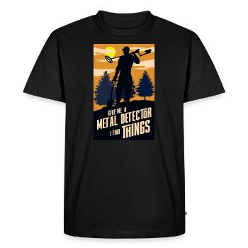 Give me a metal detector I find things - Men's Premium Organic T-Shirt - black - Front - Nico (187cm)