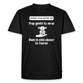 Conseil Coté Obscur. Cadeau Humour Anniversaire - T-shirt Premium bio Homme - noir - Devant - Nico (187cm)