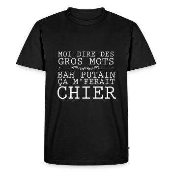 Moi Dire Des Gros Mots Humour Homme Et Femme - T-shirt Premium bio Homme - noir - Devant - Nico (187cm)