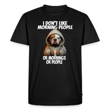 Funny saying I don't like morning people... - Men's Premium Organic T-Shirt - black - Front - Nico (187cm)