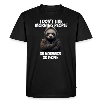 Funny saying I don't like morning people... - Men's Premium Organic T-Shirt - black - Front - Nico (187cm)
