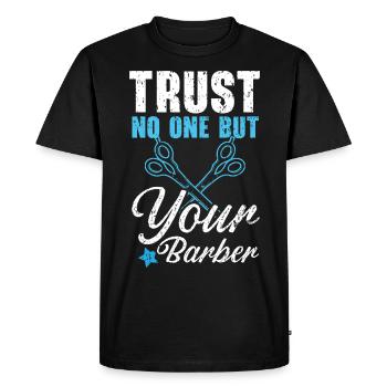Ne faites confiance à personne d’autre qu’à votre coupe de cheveux de coiffeur - T-shirt Premium bio Homme - noir - Devant - Nico (187cm)