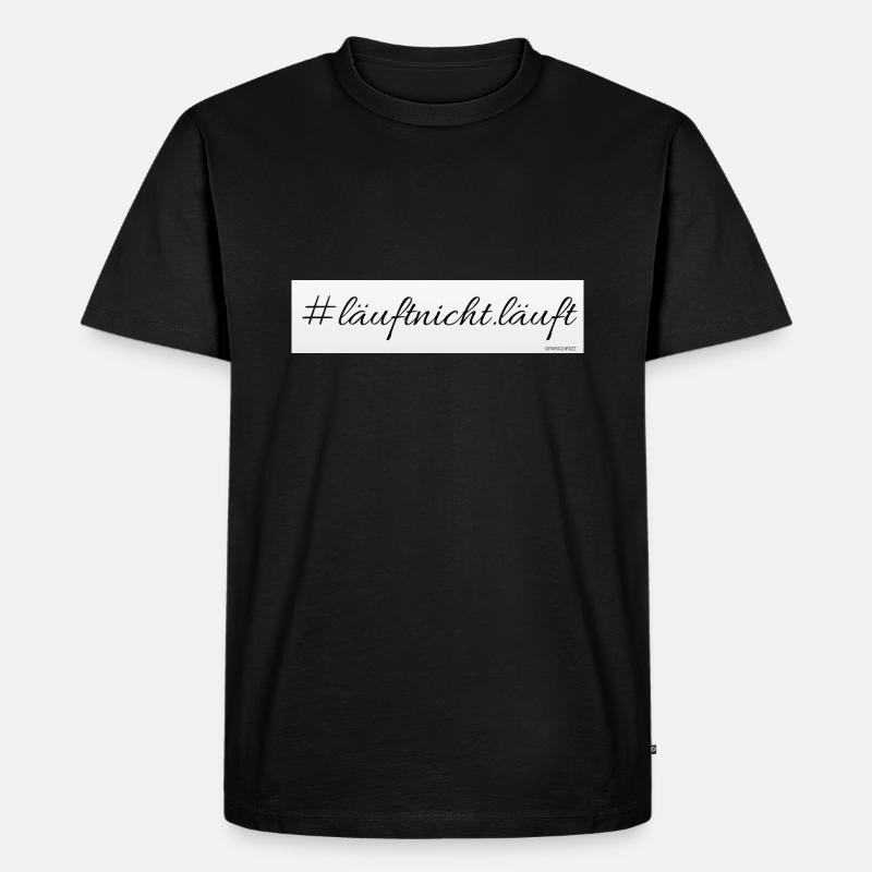 #läuftnicht.läuft - Männer Premium Bio T-Shirt - Schwarz