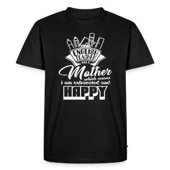 English Teacher English Teacher And A Mother - Men's Premium Organic T-Shirt - black - Front - Nico (187cm)