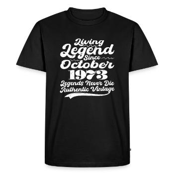 Once upon a time there was a legend. October 1973 Birth - Men's Premium Organic T-Shirt - black - Front - Nico (187cm)