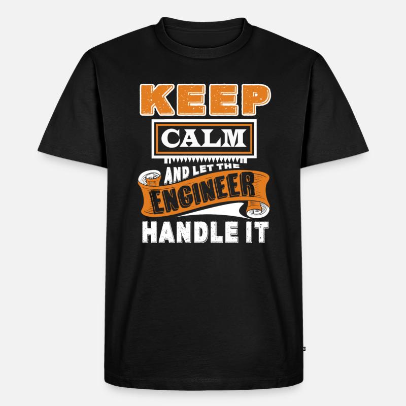 Engineer Let Engineer Handle It - Men's Premium Organic T-Shirt - black