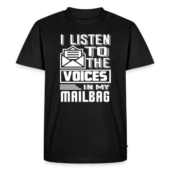 Mail Carrier Listen To The Voices In Mailbag - Men's Premium Organic T-Shirt - black - Front - Nico (187cm)