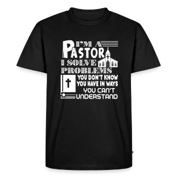 Pastor Pastor I Solve Problems - Men's Premium Organic T-Shirt - black - Front - Nico (187cm)