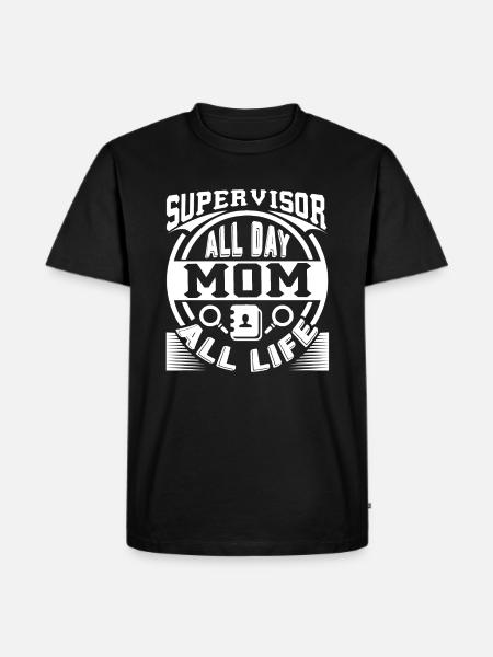 Supervisor Supervisor Mom - Men's Premium Organic T-Shirt - black