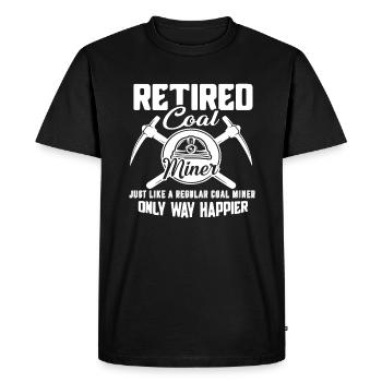 Coal Miner Retired Coal Miner Happier - Men's Premium Organic T-Shirt - black - Front - Nico (187cm)