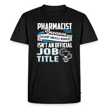 Pharmacist Pharmacist Job Title - Men's Premium Organic T-Shirt - black - Front - Nico (187cm)