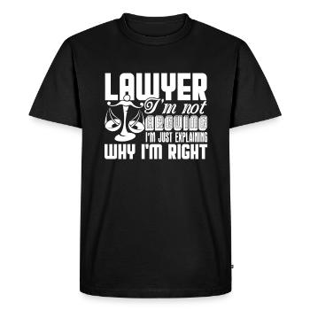 Lawyer Lawyer I'm Not Arguing - Men's Premium Organic T-Shirt - black - Front - Nico (187cm)