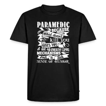 Paramedic What Doesn't Kill You Make You Stronger - Men's Premium Organic T-Shirt - black - Front - Nico (187cm)