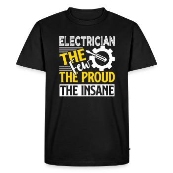 Electrician Electrician The Proud The Insane - Men's Premium Organic T-Shirt - black - Front - Nico (187cm)