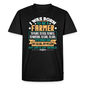 Farmer I Was Born To Be A Farmer - Men's Premium Organic T-Shirt - black - Front - Nico (187cm)