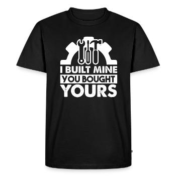 Mechanic Mechanic I Built Mine You Bought Yours - Men's Premium Organic T-Shirt - black - Front - Nico (187cm)