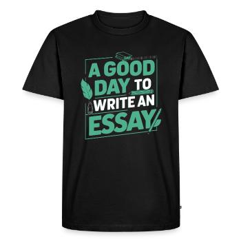 A good Day to write an essay Teacher Pupil - Men's Premium Organic T-Shirt - black - Front - Nico (187cm)