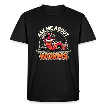 Ask me about my Worms Funny Composter Gardening - Men's Premium Organic T-Shirt - black - Front - Nico (187cm)
