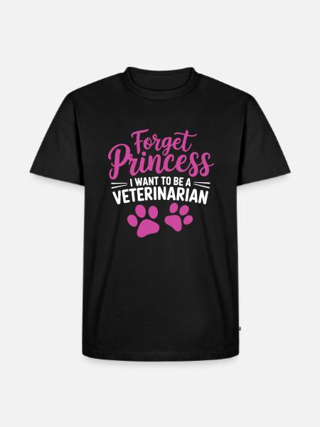 Forget Princess I Want To Be a Veterinarian - Men's Premium Organic T-Shirt - black