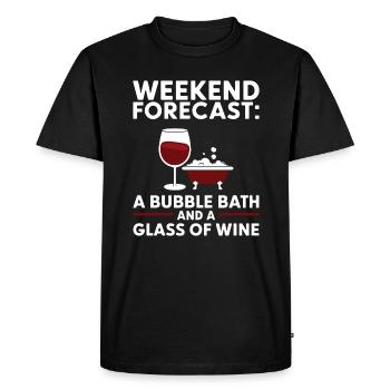 Weekend Forecast A Bubble Bath and a Glass of Wine - Men's Premium Organic T-Shirt - black - Front - Nico (187cm)