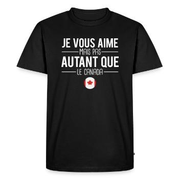 Je vous aime mais pas autant que le canada humour - T-shirt Premium bio Homme - noir - Devant - Nico (187cm)