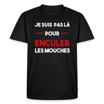 cadeau citation beauf enculer les mouches - T-shirt Premium bio Homme - noir - Devant - Nico (187cm)