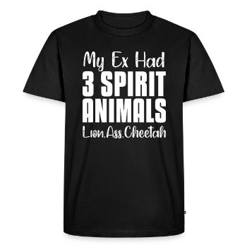 my ex had 3 spirit animals Design for a ex jokes - Men's Premium Organic T-Shirt - black - Front - Nico (187cm)