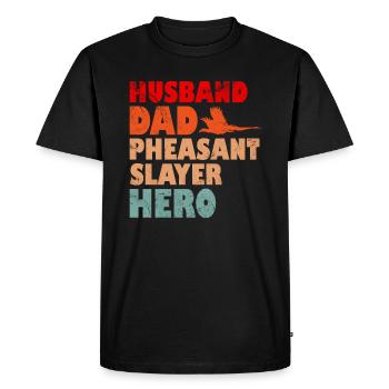 Husband Dad Pheasant slayer Hero - Men's Premium Organic T-Shirt - black - Front - Nico (187cm)