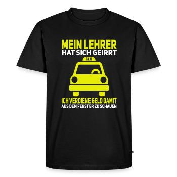 Taxifahrer Spruch - Männer Premium Bio T-Shirt - Schwarz - Vorne - Nico (187cm)
