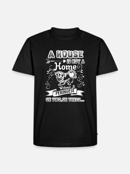 Pekingese Home Without Pekingese - Men's Premium Organic T-Shirt - black