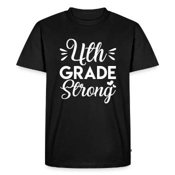 4th Grade Teacher 4th Grade Strong - Men's Premium Organic T-Shirt - black - Front - Nico (187cm)
