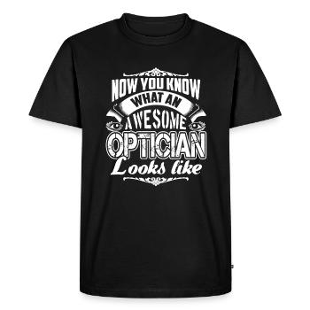 Optician Awesome Optician Looks Like - Men's Premium Organic T-Shirt - black - Front - Nico (187cm)