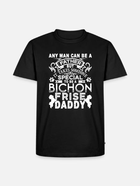 Bichon Frise Bichon Frise Daddy - Men's Premium Organic T-Shirt - black