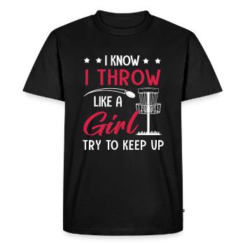 Disc Golf I Know I Throw Like A Girl - Men's Premium Organic T-Shirt - black - Front - Nico (187cm)