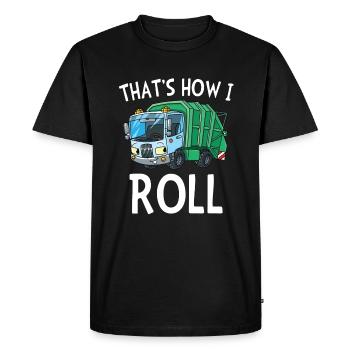 That's How I Roll Garbage Truck - Men's Premium Organic T-Shirt - black - Front - Nico (187cm)