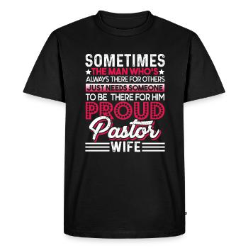 Pastor Proud Pastor Wife - Men's Premium Organic T-Shirt - black - Front - Nico (187cm)
