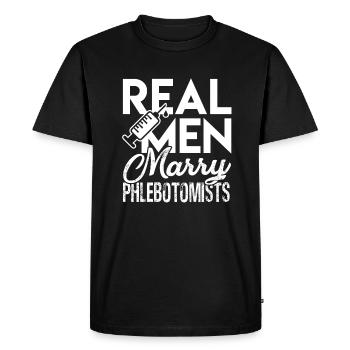 Phlebotomist Real Men Marry Phlebotomists - Men's Premium Organic T-Shirt - black - Front - Nico (187cm)