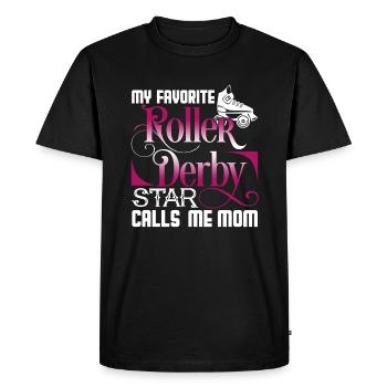 Roller Derby My Roller Derby Star Calls Me Mom - Men's Premium Organic T-Shirt - black - Front - Nico (187cm)
