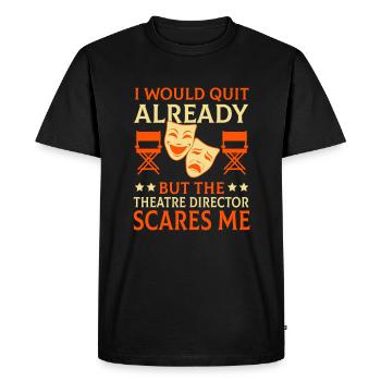 Theatre Artist Actor Actress Acting - Men's Premium Organic T-Shirt - black - Front - Nico (187cm)