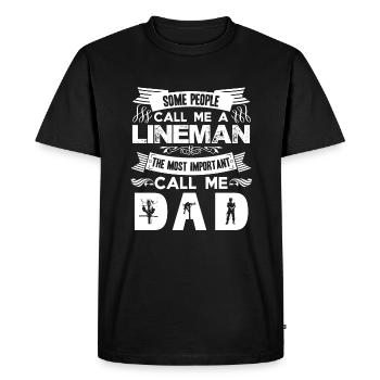 Lineman The Most Important People Call Me Dad - Men's Premium Organic T-Shirt - black - Front - Nico (187cm)