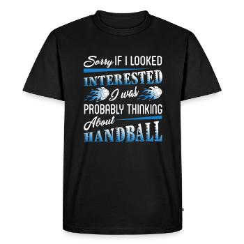 I Was Probably Thinking About Handball - Men's Premium Organic T-Shirt - black - Front - Nico (187cm)