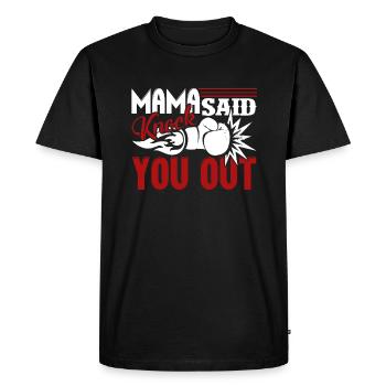 Boxing Mama Said Knock You Out - Men's Premium Organic T-Shirt - black - Front - Nico (187cm)