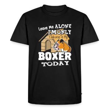 Boxer Dog Shirt Leave Me Alone - Men's Premium Organic T-Shirt - black - Front - Nico (187cm)