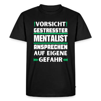 Ne faites pas appel aux mentalistes stressés ! - T-shirt Premium bio Homme - noir - Devant - Nico (187cm)